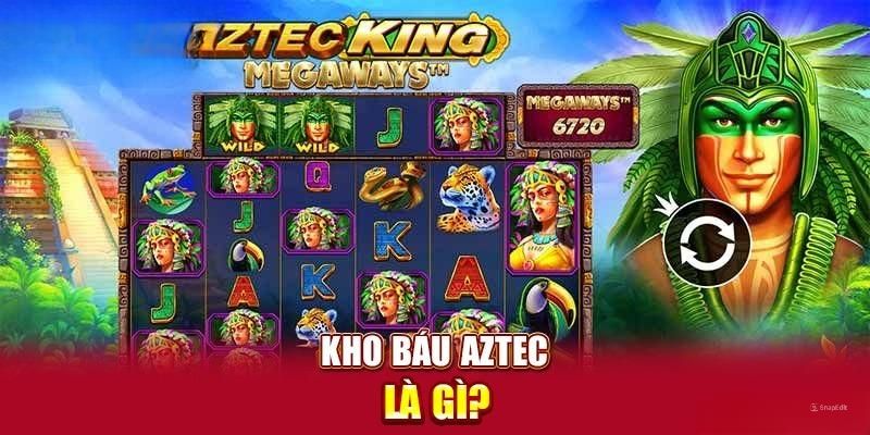 Kho báu Aztec - Du ngoạn về thời ai cập cổ đại