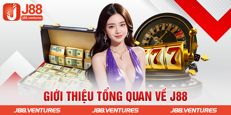 Giới thiệu tổng quan về J88